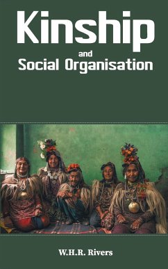 Kinship and Social Organisation - Rivers, W. H. R.