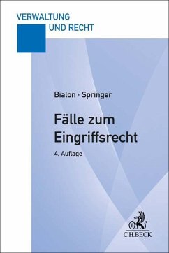 Fälle zum Eingriffsrecht - Bialon, Jörg;Springer, Uwe