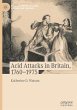 Acid Attacks in Britain, 1760-1975 - Bild 1