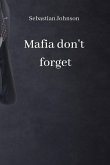 mafia don't forget
