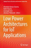 Low Power Architectures for IoT Applications