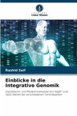 Einblicke in die Integrative Genomik