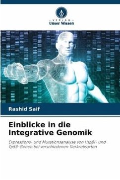 Einblicke in die Integrative Genomik - Saif, Rashid