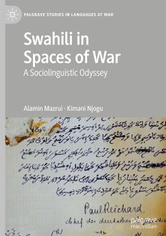 Swahili in Spaces of War - Mazrui, Alamin;Njogu, Kimani