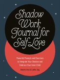 Shadow Work Journal for Self-Love (eBook, ePUB)