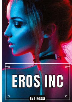 Eros Inc - Rossi, Eva