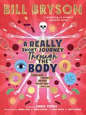A Really Short Journey Through the Body (eBook, ePUB)