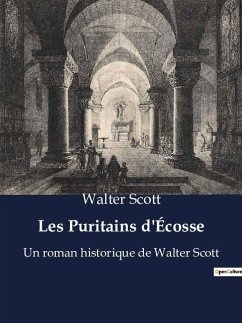 Les Puritains d'Écosse - Scott, Walter