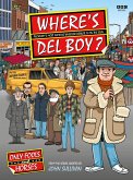Where's Del Boy? (eBook, ePUB)