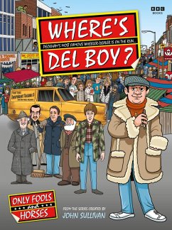 Where's Del Boy? (eBook, ePUB) - Sullivan, Jim; Clark, Steve; Jones, Mike