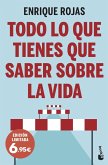 Todo lo que tienes que saber sobre la vida Todo lo que tienes que saber sobre la vida