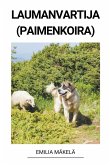 Laumanvartija (Paimenkoira) Laumanvartija (Paimenkoira)