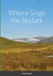 Where Sings the Skylark - Bild 1