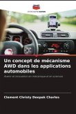 Un concept de mécanisme AWD dans les applications automobiles