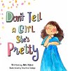 Don't Tell A Girl She's Pretty - Bild 1