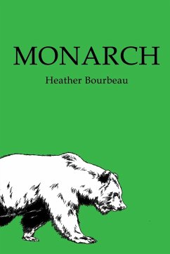 Monarch - Bourbeau, Heather