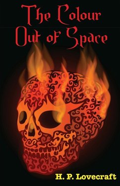 The Colour Out of Space - Lovecraft, H. P.