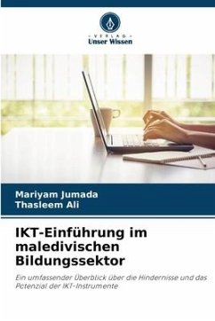 IKT-Einführung im maledivischen Bildungssektor - Jumada, Mariyam;Ali, Thasleem
