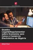 Quadro Legal&Regulamentar sobre Economia sem Caixa e Comércio Electrónico na Nigéria