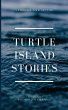 Turtle Island Stories Legend and Myths - Bild 1