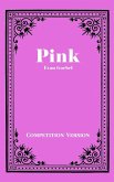 Pink - Competition Version