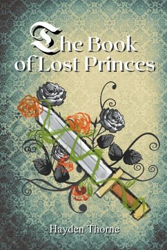 The Book of Lost Princes - Thorne, Hayden