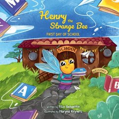 Henry the Strange Bee First day of School - Behaettin, Filiz