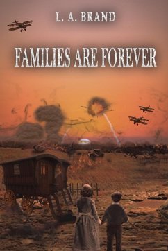 Families are Forever - L. A. Brand