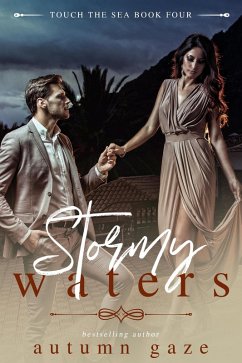 Stormy Waters (Touch the Sea Series, #4) (eBook, ePUB) - Gaze, Autumn