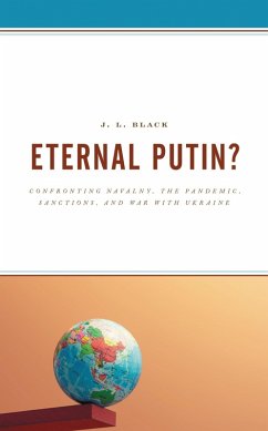 Eternal Putin? (eBook, ePUB) - Black, J. L. Eternal Putin? (eBook, ePUB) - Black, J. L.