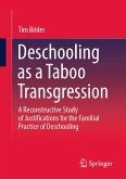 Deschooling as a Taboo Transgression (eBook, PDF)