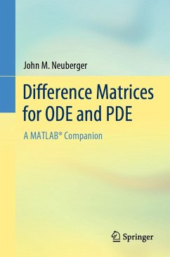 Difference Matrices for ODE and PDE (eBook, PDF) - Neuberger, John M.