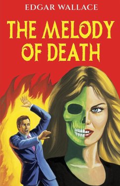 The Melody of Death - Wallace, Edgar