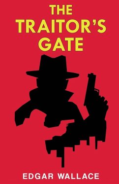 The Traitor's Gate - Wallace, Edgar