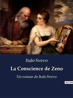 La Conscience de Zeno - Svevo, Italo