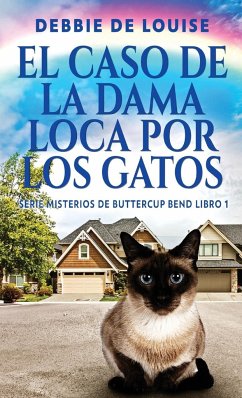 El Caso de la Dama Loca por los Gatos - De Louise, Debbie