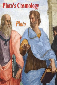 Plato's Cosmology - Plato