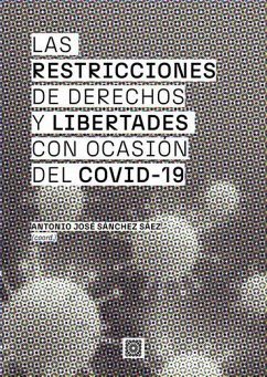 Cover Las restricciones de derechos y libertades con ocasión del covid-19