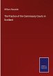 The Practice of the Commissary Courts... - Bild 1