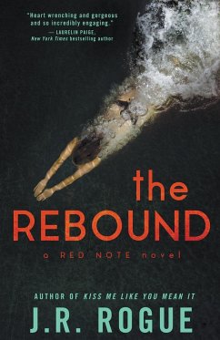 The Rebound - Rogue, J. R.