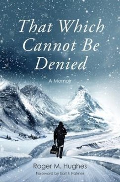 That Which Cannot Be Denied (eBook, ePUB)