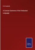 A Concise Grammar of the Hindustani Language