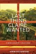 The Last Thing Claire Wanted - Bild 1