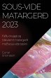Sous-vide matargerð 2023 - Bild 1
