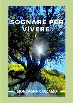 Sognare per vivere - Caccamo, Montagna