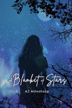 A Blanket of Stars - Milnthorp, Aj