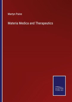 Materia Medica and Therapeutics - Paine, Martyn