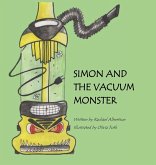 Simon and the Vacuum Monster Simon and the Vacuum Monster