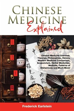 Chinese Medicine Explained - Earlstein, Frederick