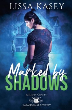 Marked by Shadows - Kasey, Lissa